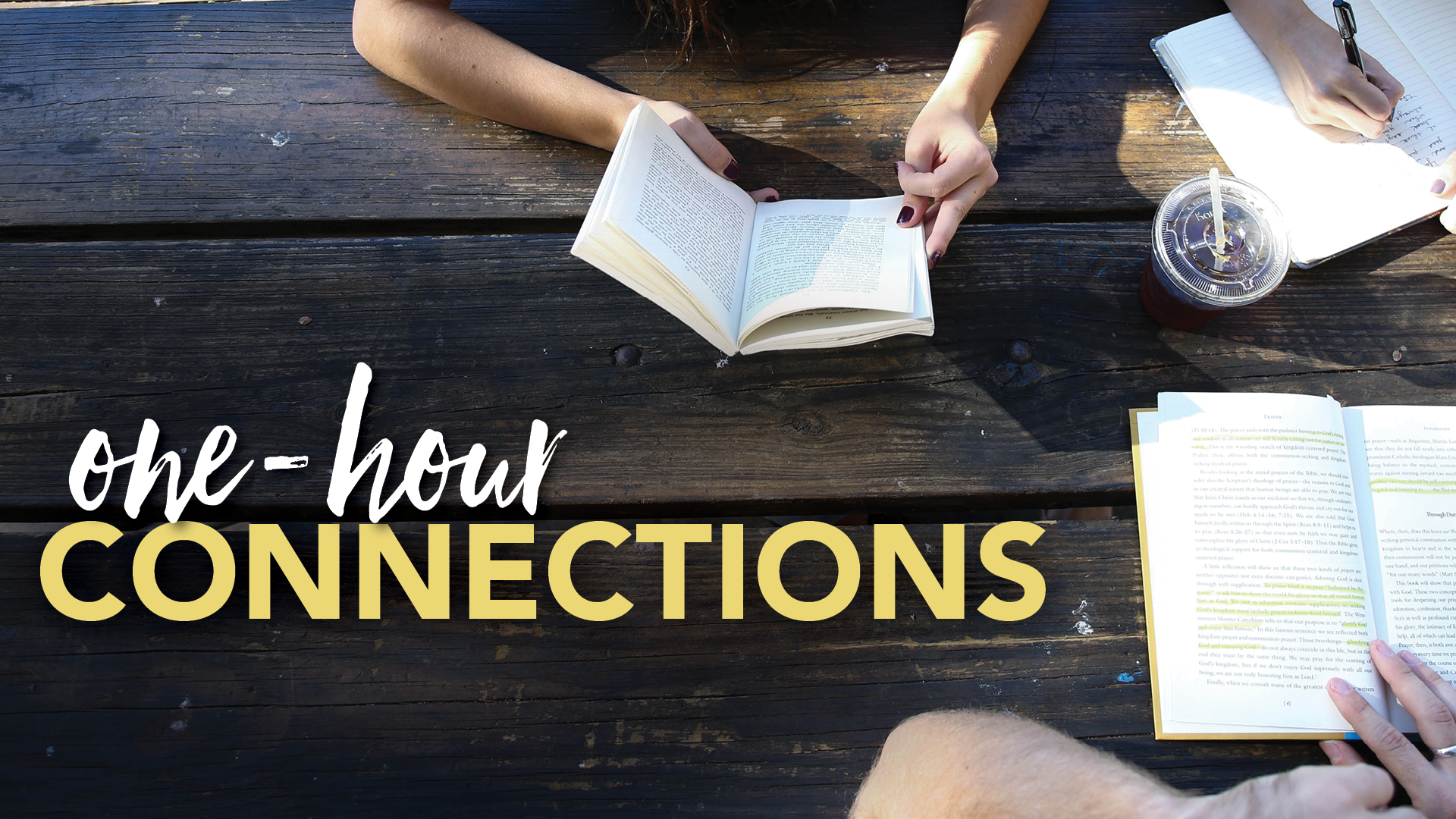One-Hour Connections
Sundays | 8:15 a.m. | Online
